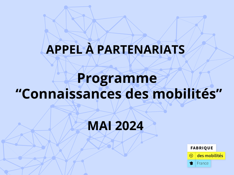 Programme “Connaissances des mobilités” Infras Numériques de mobilité.png